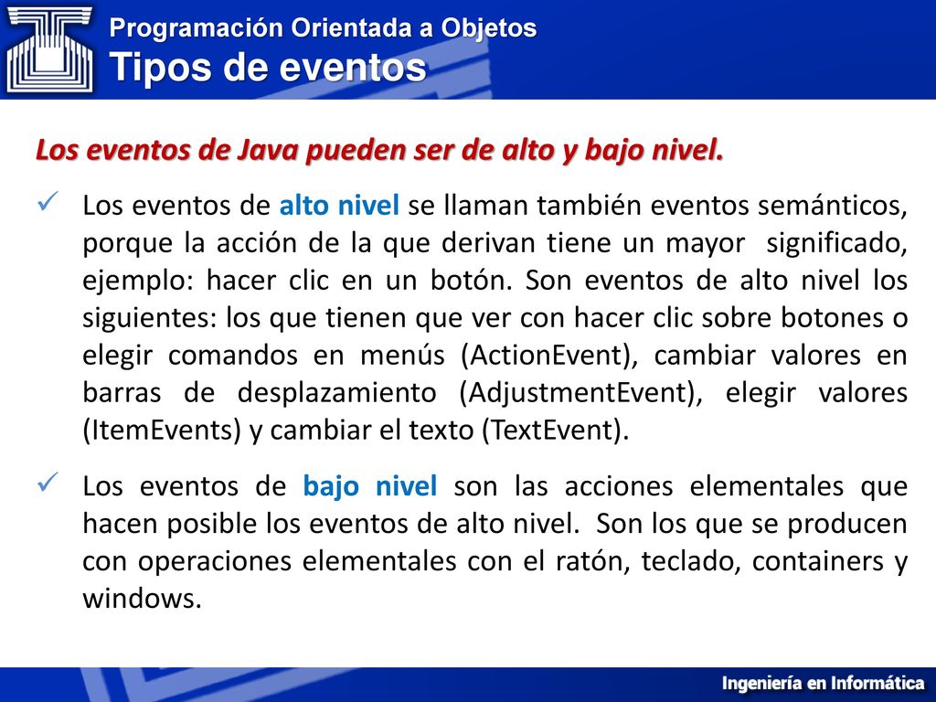 Programación Orientada a Objetos Tipos de eventos