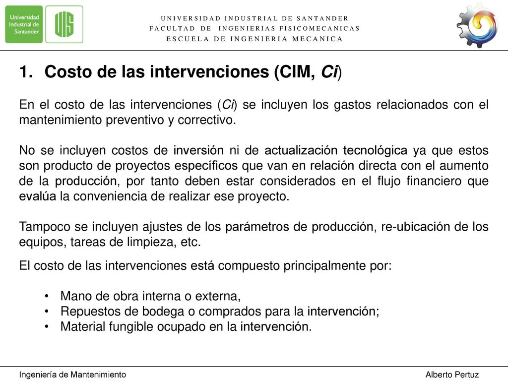Costo de las intervenciones (CIM, Ci)