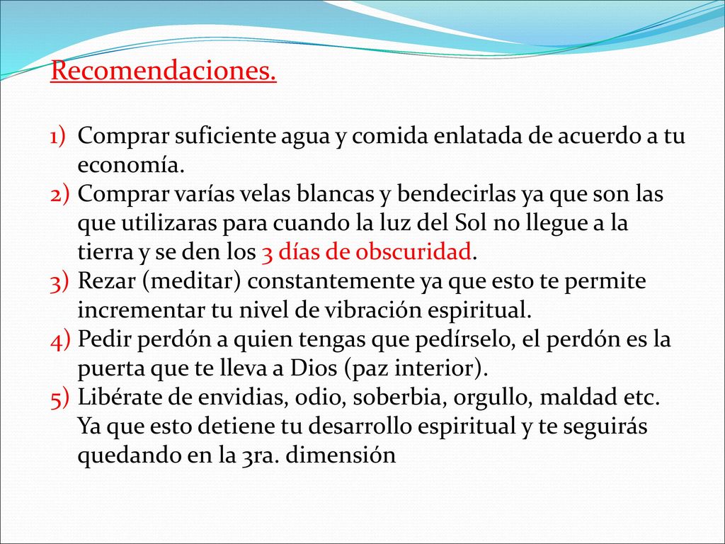 Recomendaciones. Comprar suficiente agua y comida enlatada de acuerdo a tu economía.