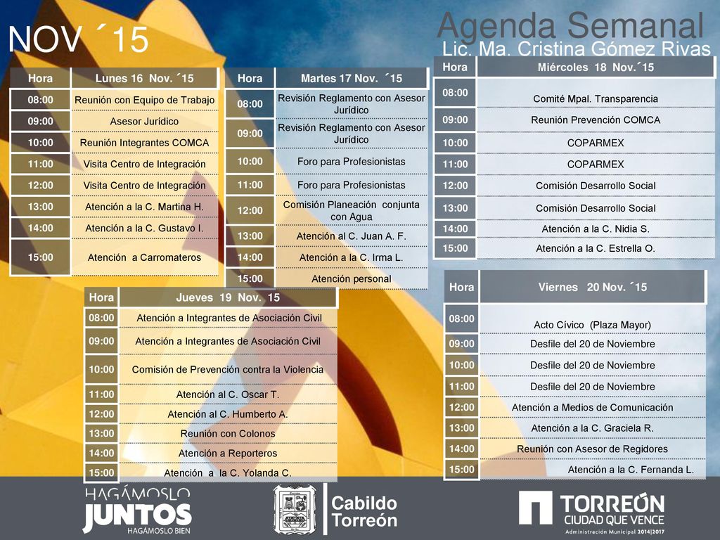 Agenda Semanal NOV ´15 Lic. Ma. Cristina Gómez Rivas Cabildo Torreón