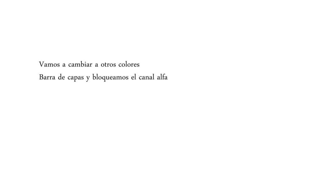Vamos a cambiar a otros colores