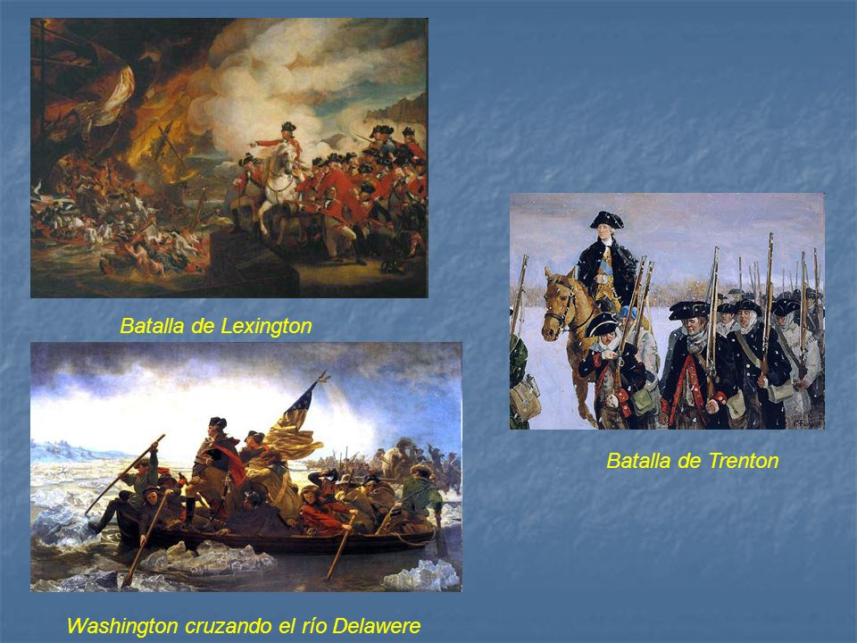 Batalla de Lexington Batalla de Trenton Washington cruzando el río Delawere