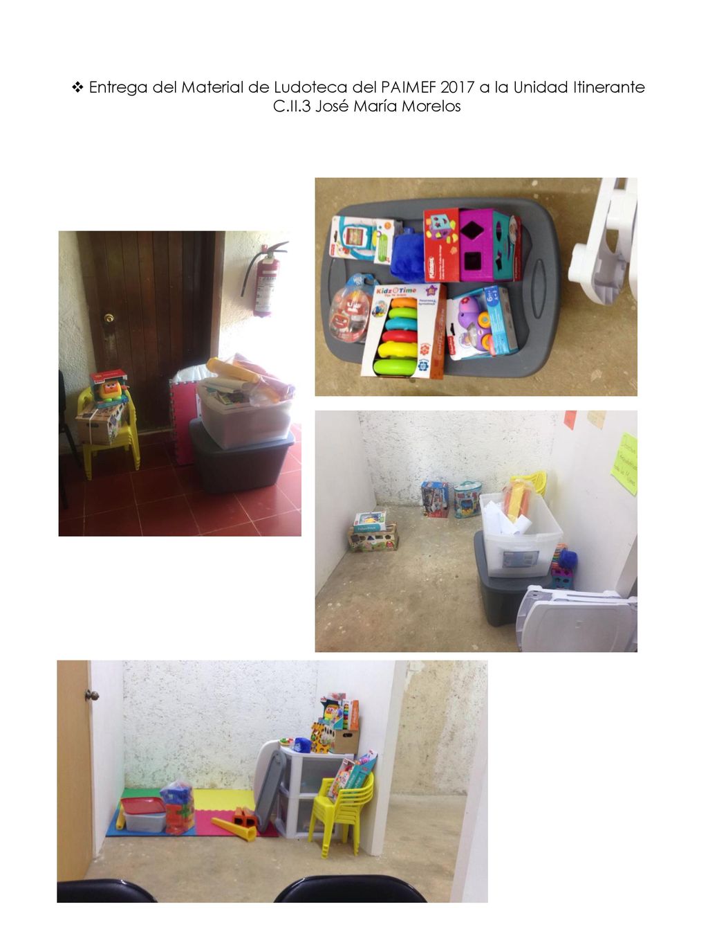 Entrega del Material de Ludoteca del PAIMEF 2017 a la Unidad Itinerante C.II.3 José María Morelos
