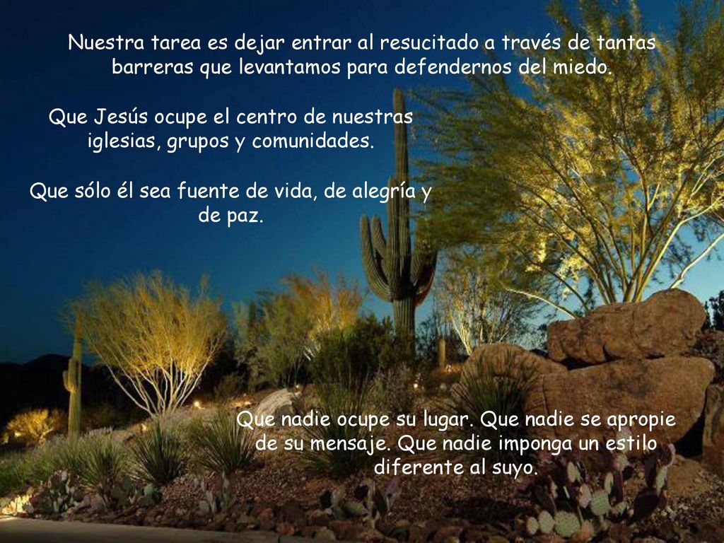 Que Jesús ocupe el centro de nuestras iglesias, grupos y comunidades.