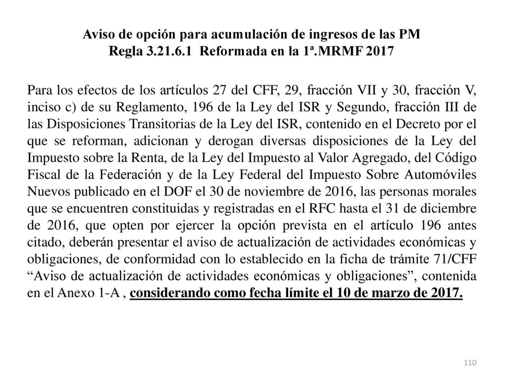 Aviso de opción para acumulación de ingresos de las PM