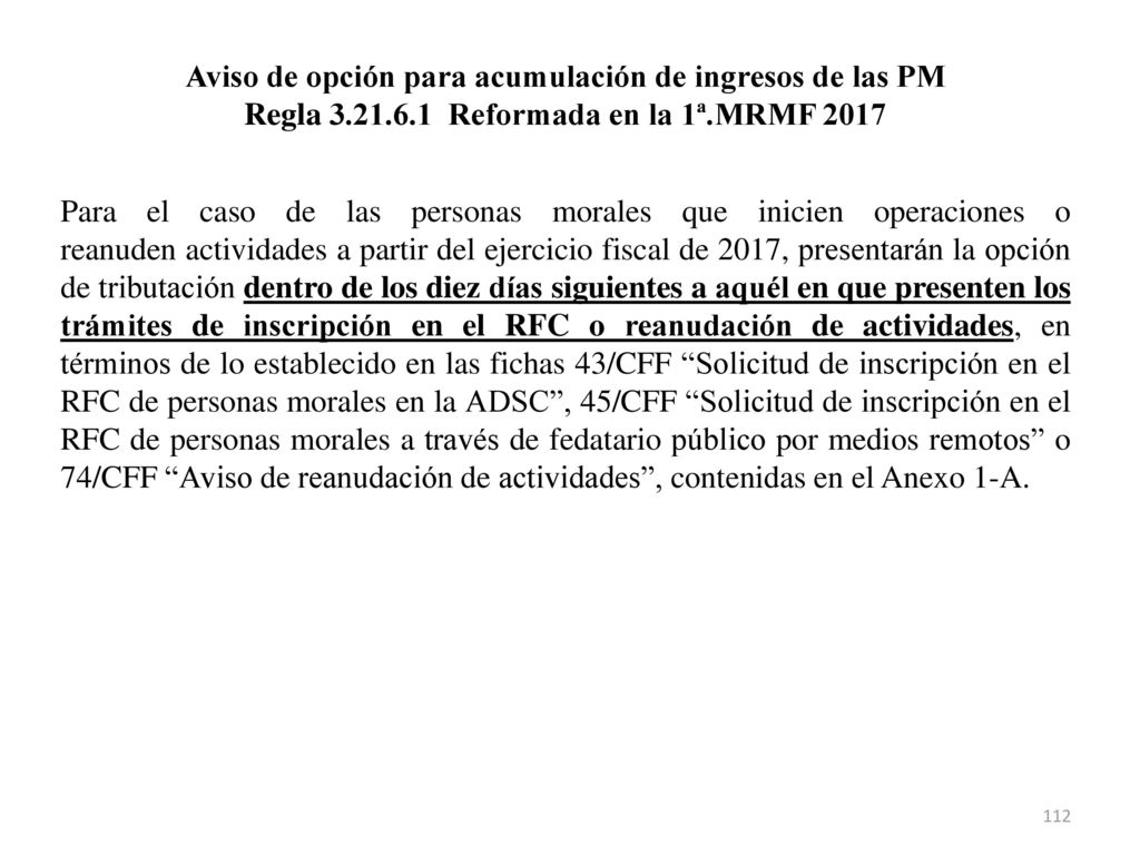 Aviso de opción para acumulación de ingresos de las PM