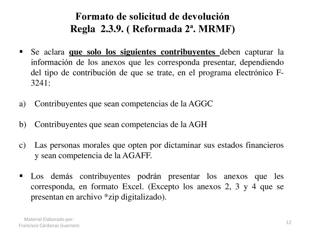 Formato de solicitud de devolución Regla ( Reformada 2ª. MRMF)