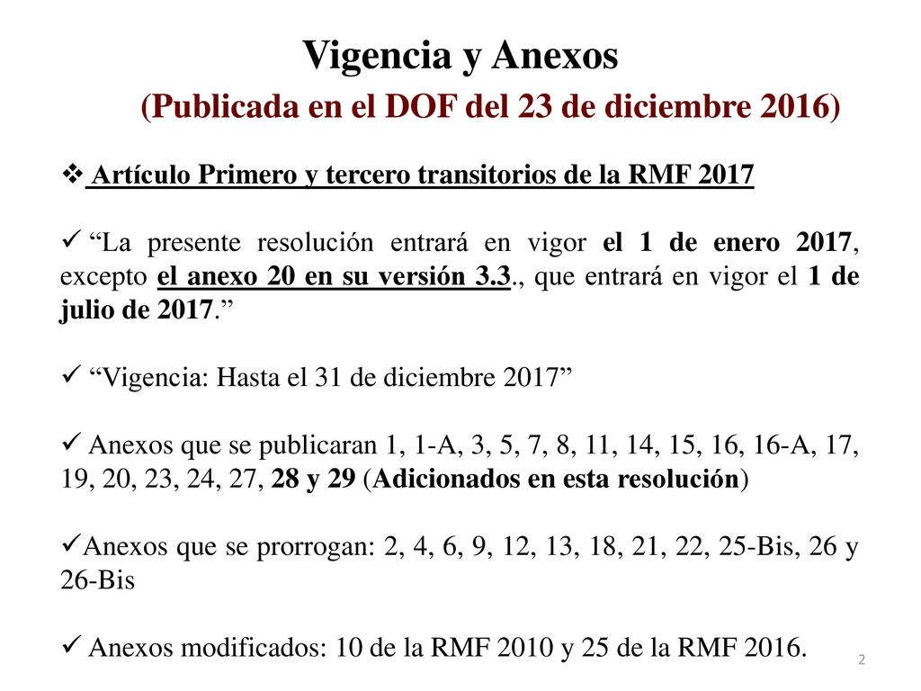 Vigencia y Anexos (Publicada en el DOF del 23 de diciembre 2016)