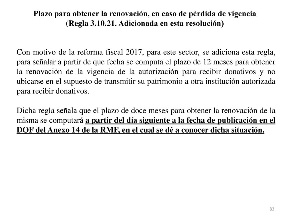Plazo para obtener la renovación, en caso de pérdida de vigencia