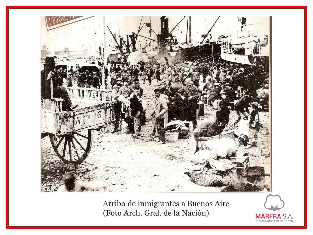Arribo de inmigrantes a Buenos Aire (Foto Arch. Gral. de la Nación)