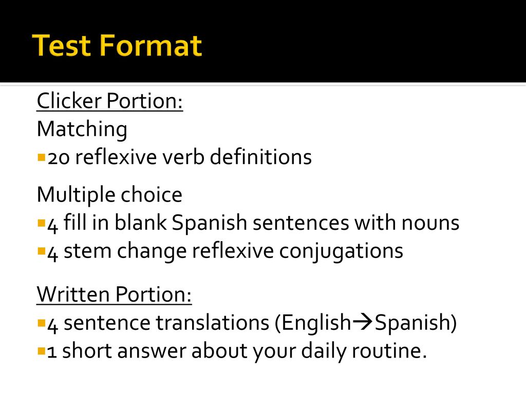 Test Format Clicker Portion: Matching 20 reflexive verb definitions