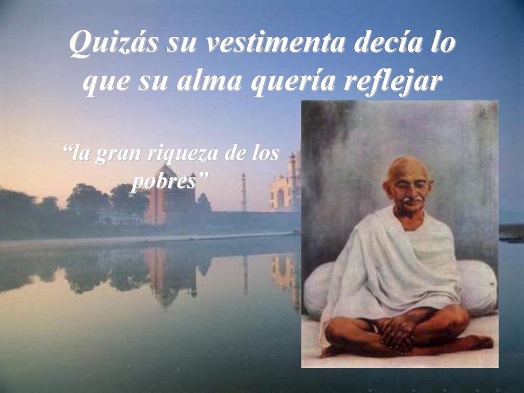 Quizás su vestimenta decía lo que su alma quería reflejar