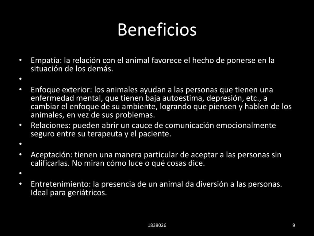Beneficios Empatía: la relación con el animal favorece el hecho de ponerse en la situación de los demás.