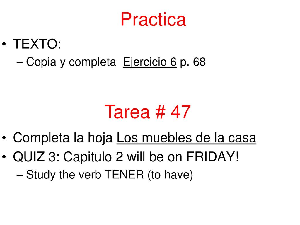 Practica Tarea # 47 TEXTO: Completa la hoja Los muebles de la casa