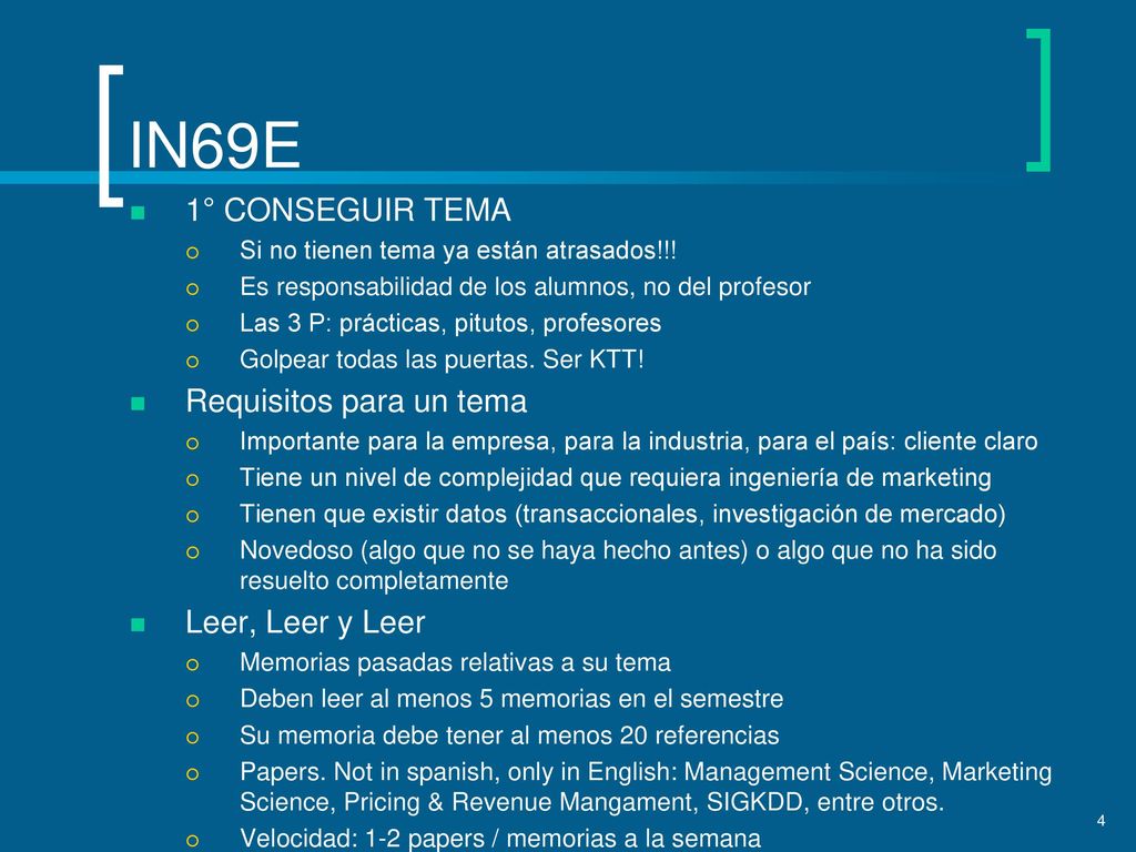 IN69E 1° CONSEGUIR TEMA Requisitos para un tema Leer, Leer y Leer