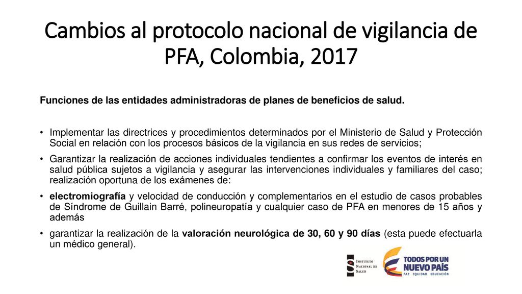 Cambios al protocolo nacional de vigilancia de PFA, Colombia, 2017