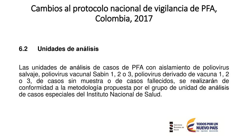 Cambios al protocolo nacional de vigilancia de PFA, Colombia, 2017
