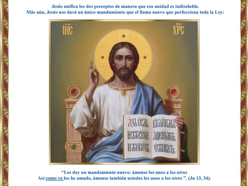 Les doy un mandamiento nuevo: ámense los unos a los otros