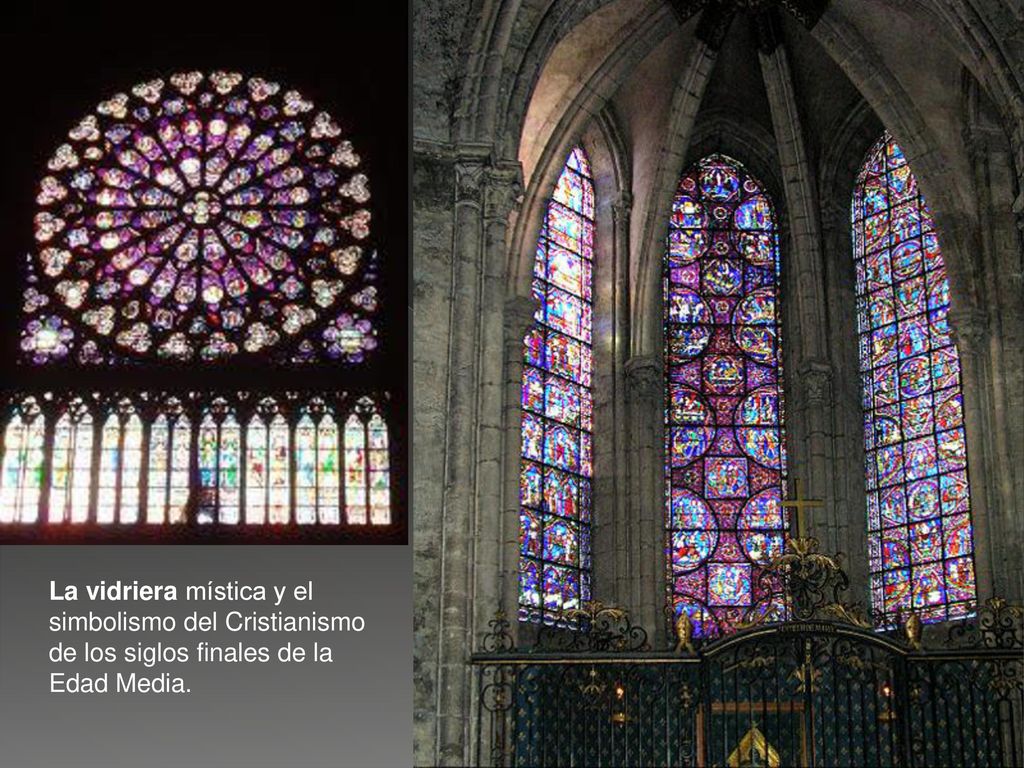 La vidriera mística y el simbolismo del Cristianismo de los siglos finales de la Edad Media.