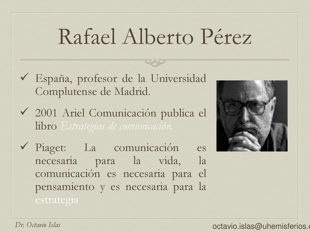 Rafael Alberto Pérez España, profesor de la Universidad Complutense de Madrid.