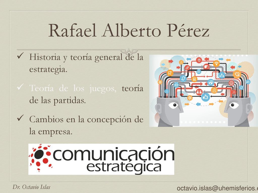 Rafael Alberto Pérez Historia y teoría general de la estrategia.