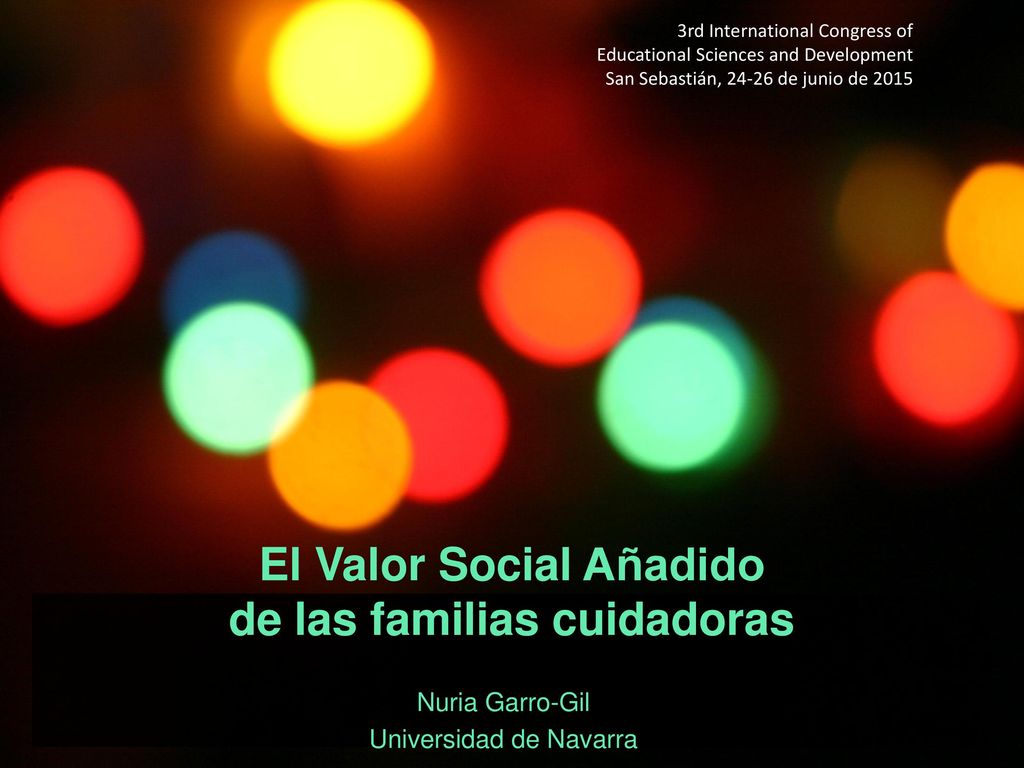 El Valor Social Añadido de las familias cuidadoras