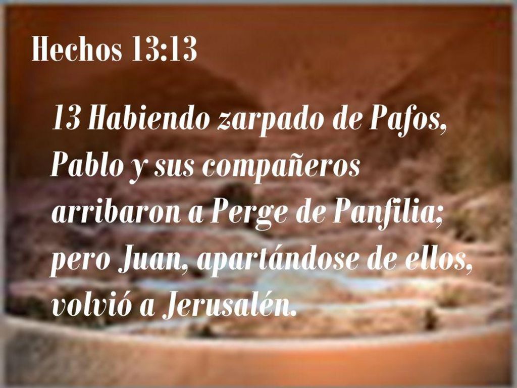 III. La actitud de Juan Marcos. Hechos. 13:13; Hechos. 15:36-41