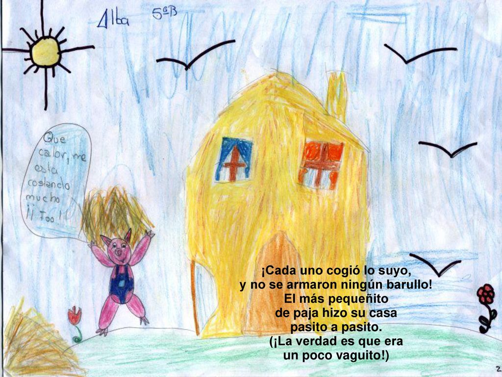 ¡Cada uno cogió lo suyo, y no se armaron ningún barullo