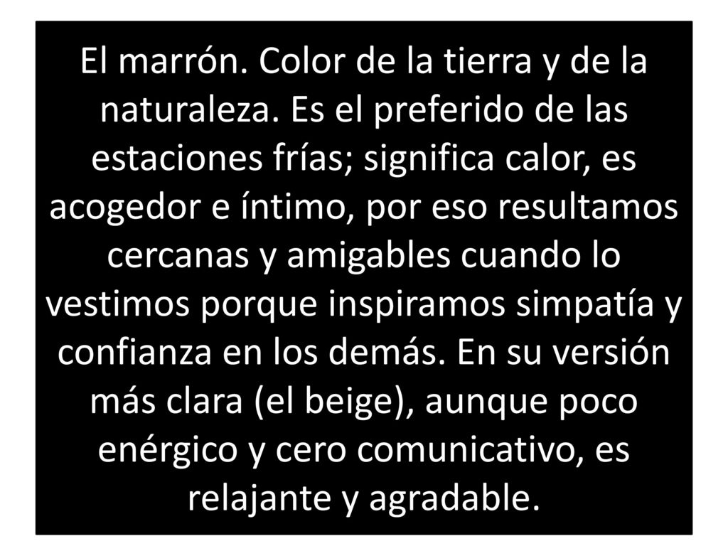 El marrón. Color de la tierra y de la naturaleza