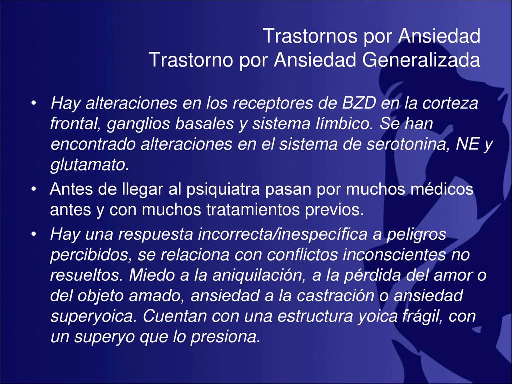 Trastornos por Ansiedad Trastorno por Ansiedad Generalizada