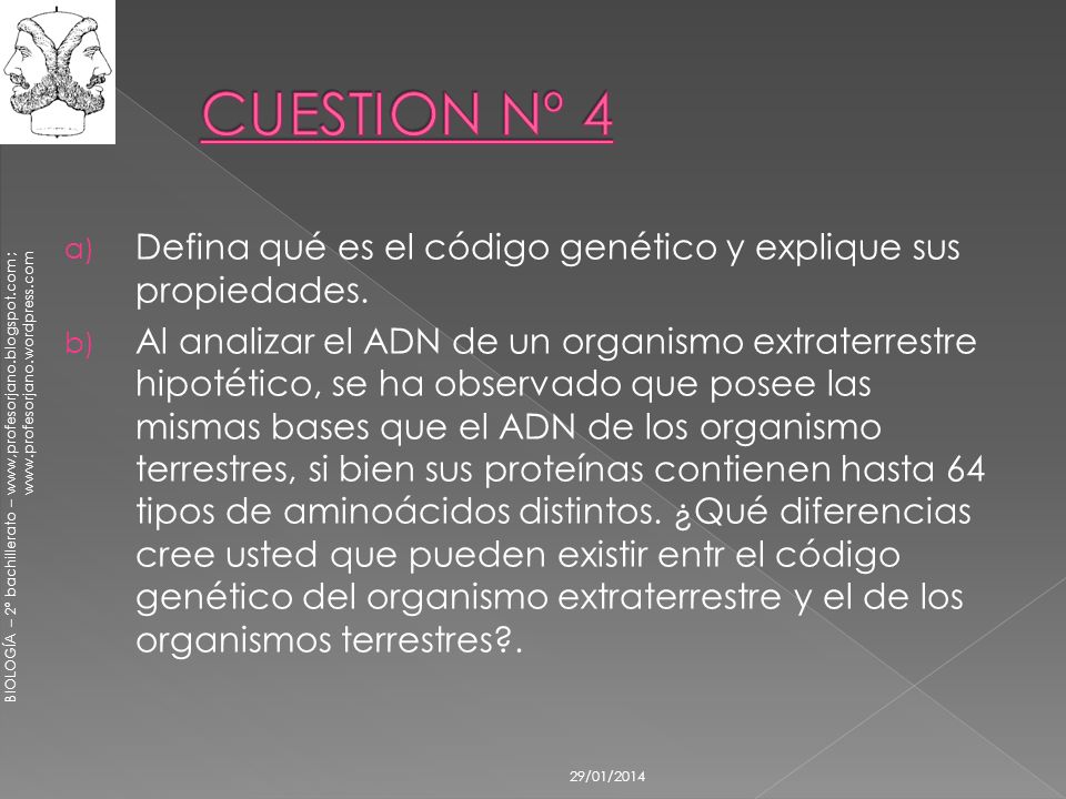 CUESTION Nº 4 Defina qué es el código genético y explique sus propiedades.