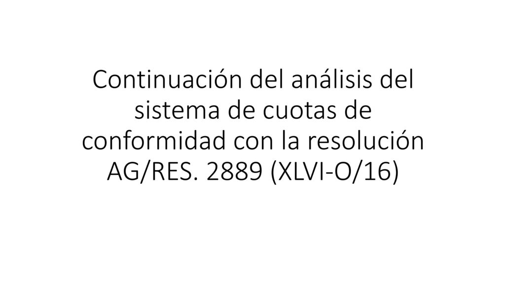 Continuación del análisis del sistema de cuotas de conformidad con la resolución AG/RES.