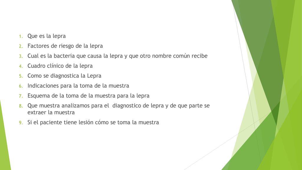 Que es la lepra Factores de riesgo de la lepra. Cual es la bacteria que causa la lepra y que otro nombre común recibe.
