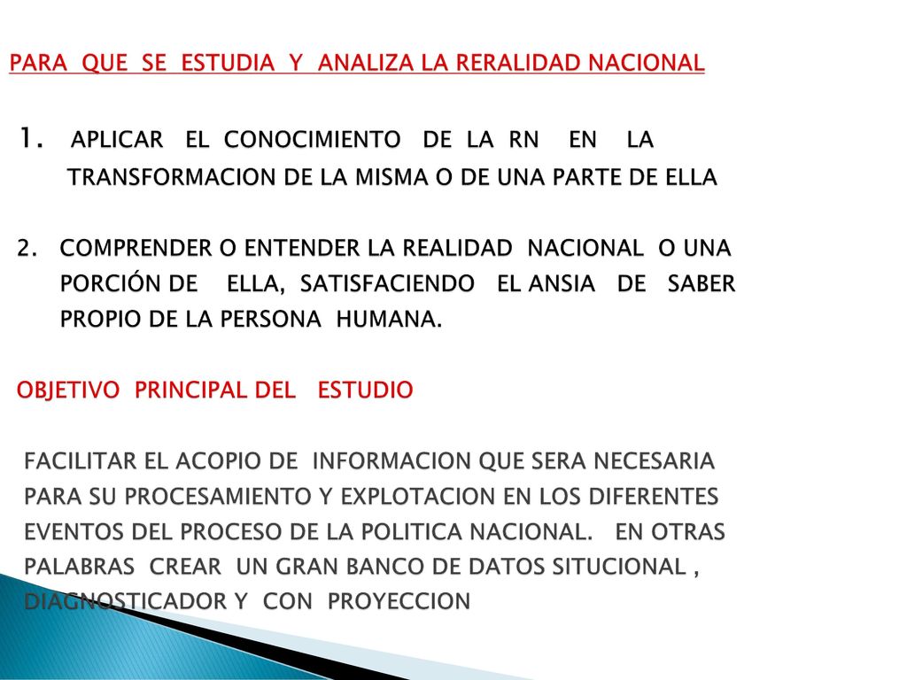 PARA QUE SE ESTUDIA Y ANALIZA LA RERALIDAD NACIONAL 1