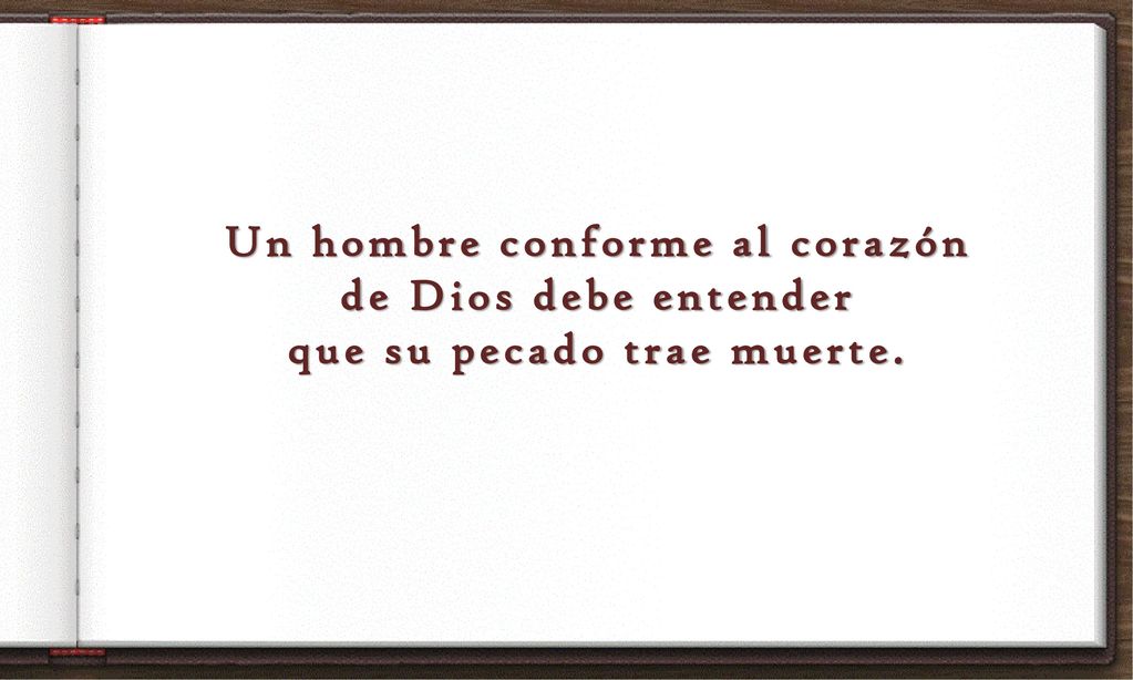 Un hombre conforme al corazón de Dios debe entender