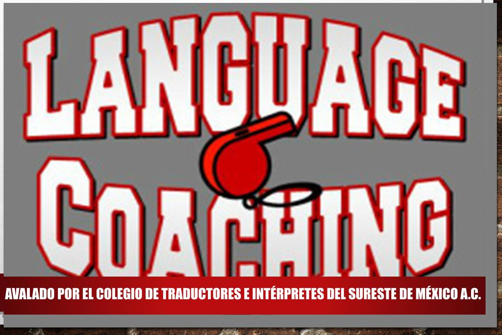 AVALADO POR EL COLEGIO DE TRADUCTORES E INTÉRPRETES DEL SURESTE DE MÉXICO A.C.