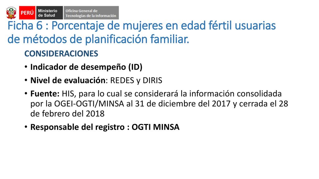 Ficha 6 : Porcentaje de mujeres en edad fértil usuarias de métodos de planificación familiar.