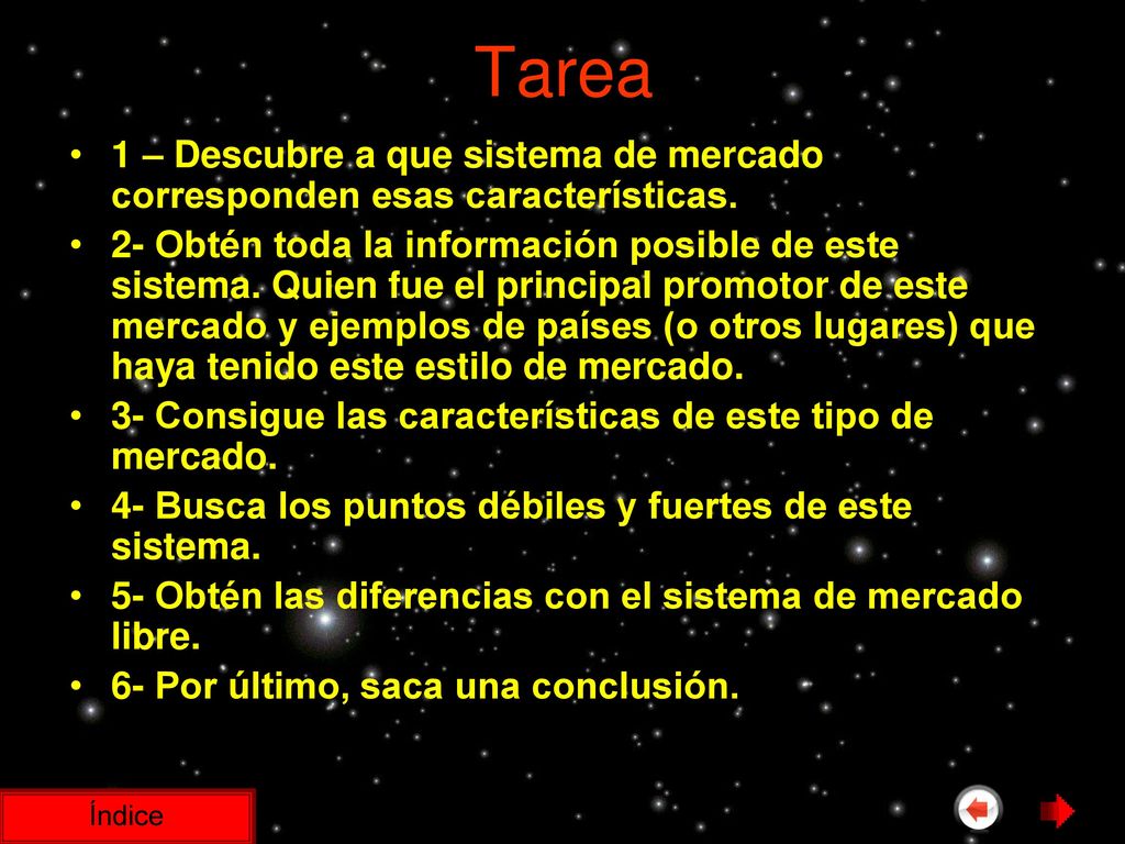 Tarea 1 – Descubre a que sistema de mercado corresponden esas características.