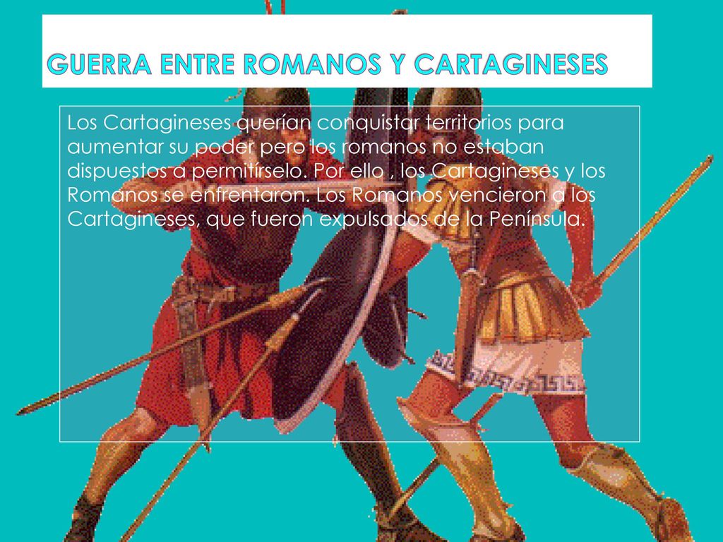 GUERRA ENTRE ROMANOS Y CARTAGINESES