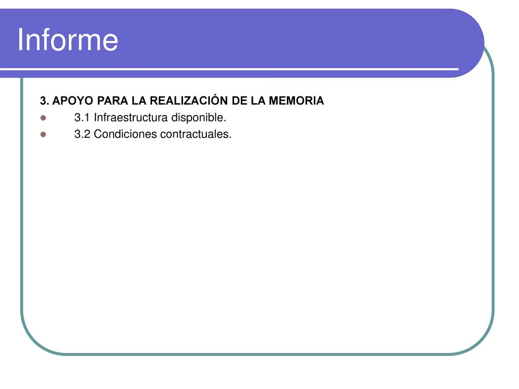 Informe 3. APOYO PARA LA REALIZACIÓN DE LA MEMORIA