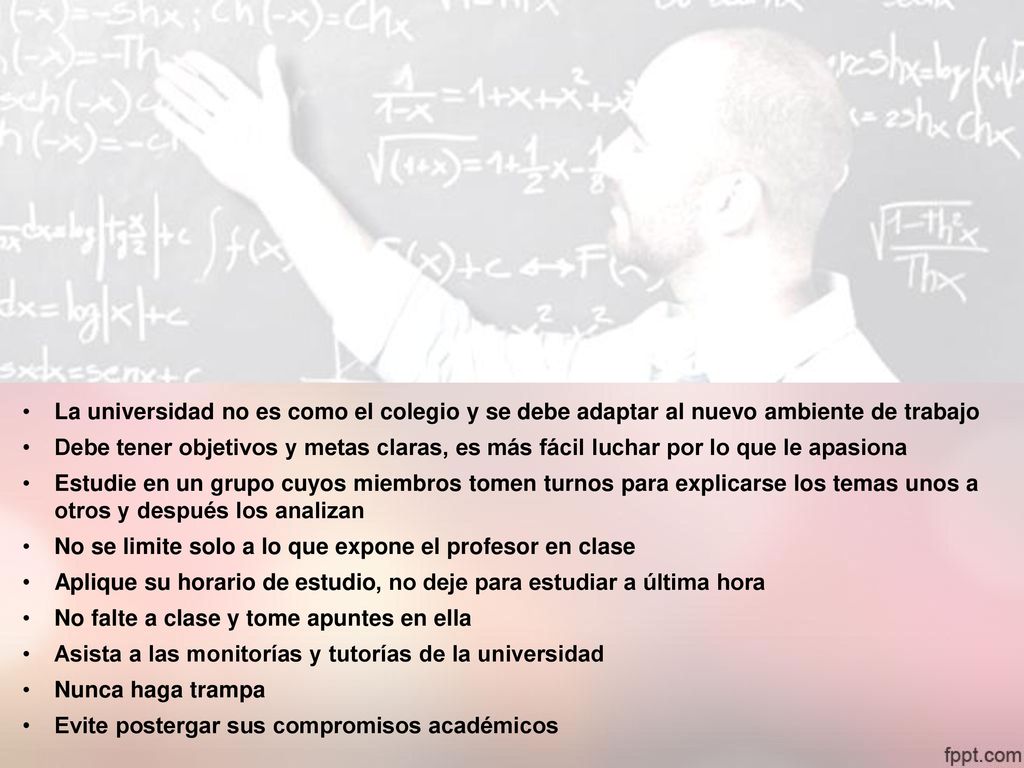 La universidad no es como el colegio y se debe adaptar al nuevo ambiente de trabajo