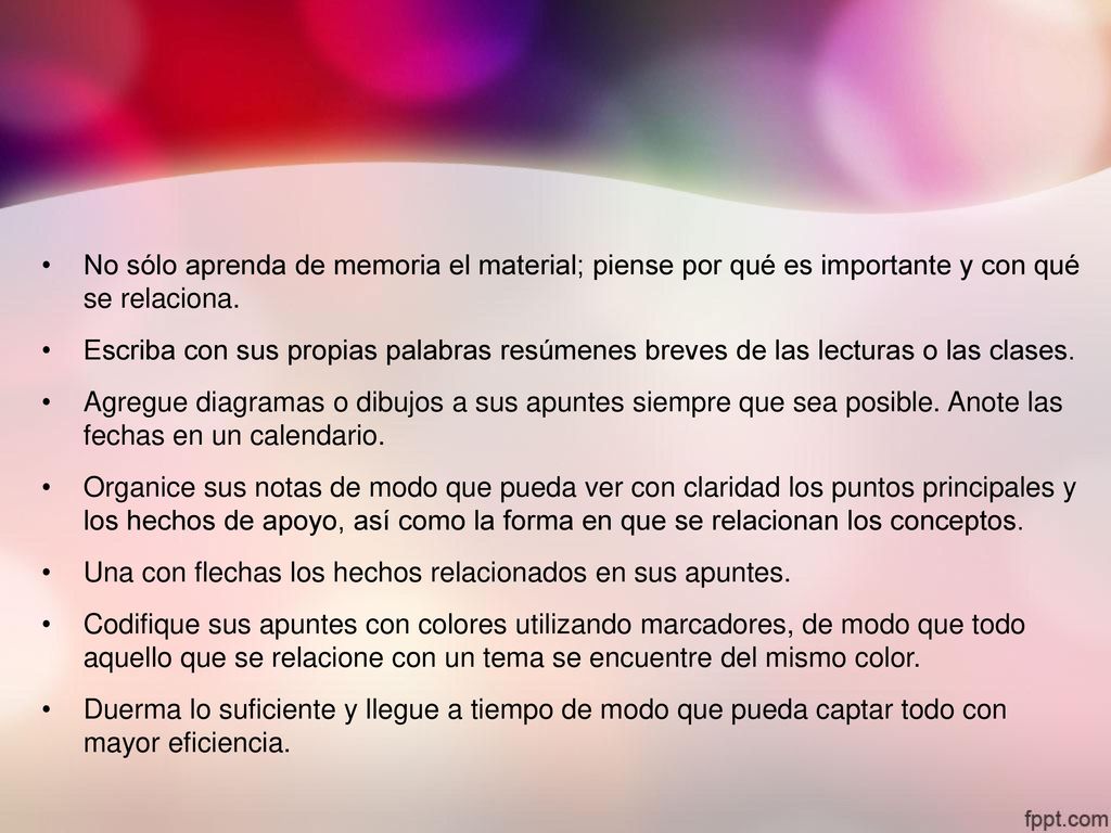 No sólo aprenda de memoria el material; piense por qué es importante y con qué se relaciona.