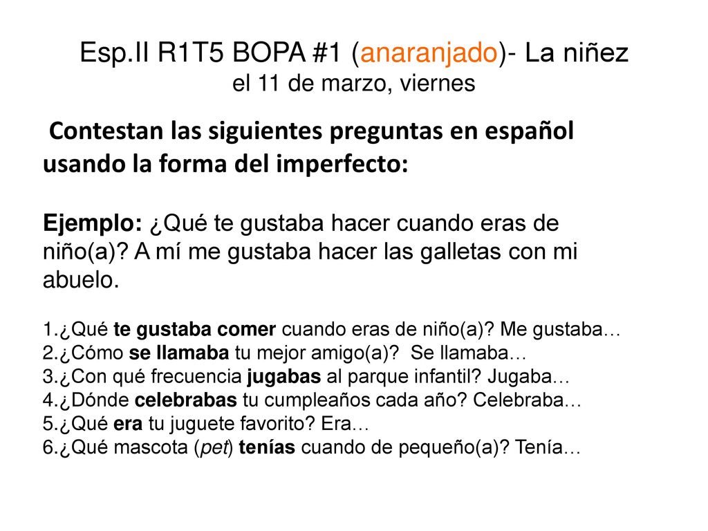 Esp.II R1T5 BOPA #1 (anaranjado)- La niñez el 11 de marzo, viernes