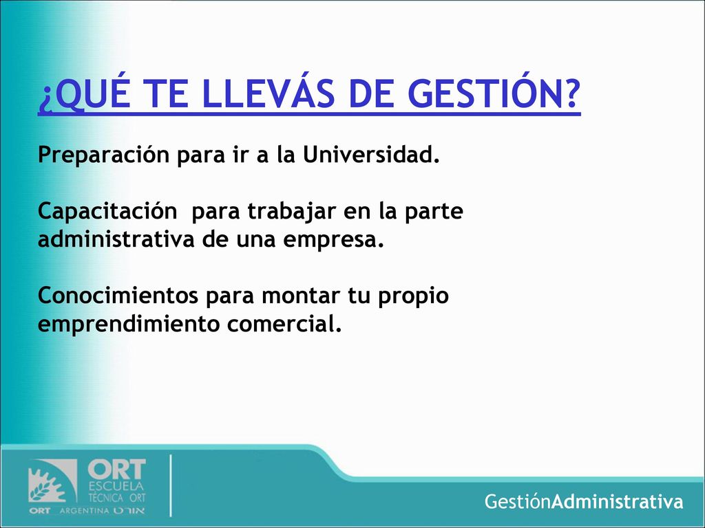 ¿QUÉ TE LLEVÁS DE GESTIÓN. Preparación para ir a la Universidad