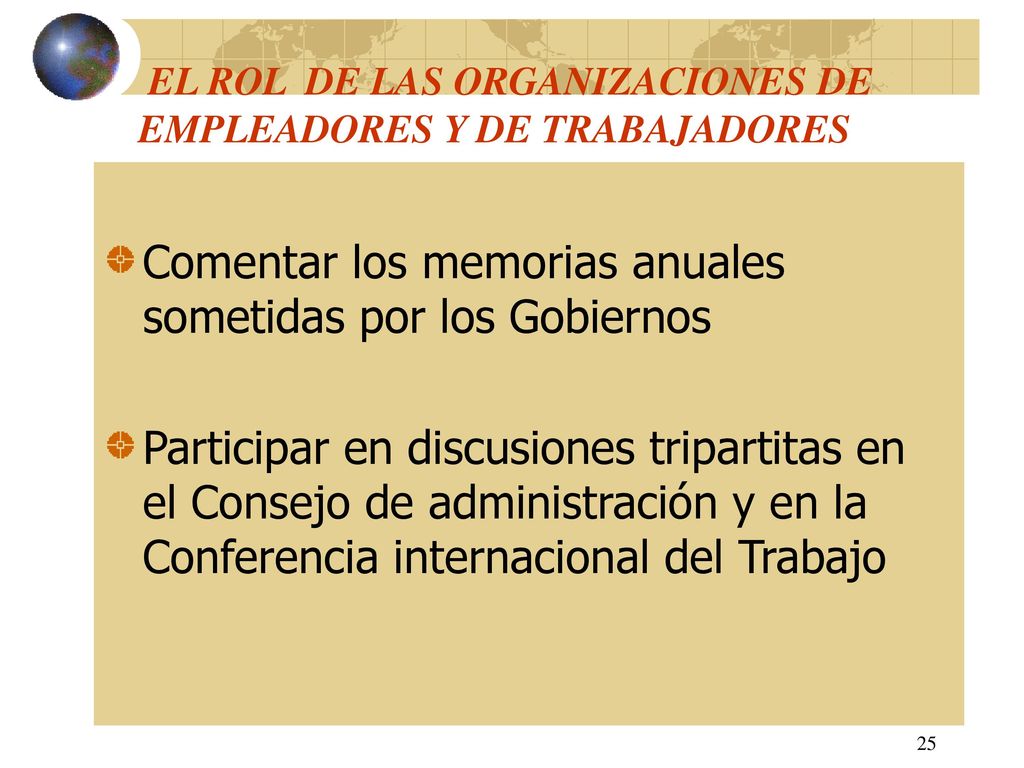 EL ROL DE LAS ORGANIZACIONES DE EMPLEADORES Y DE TRABAJADORES