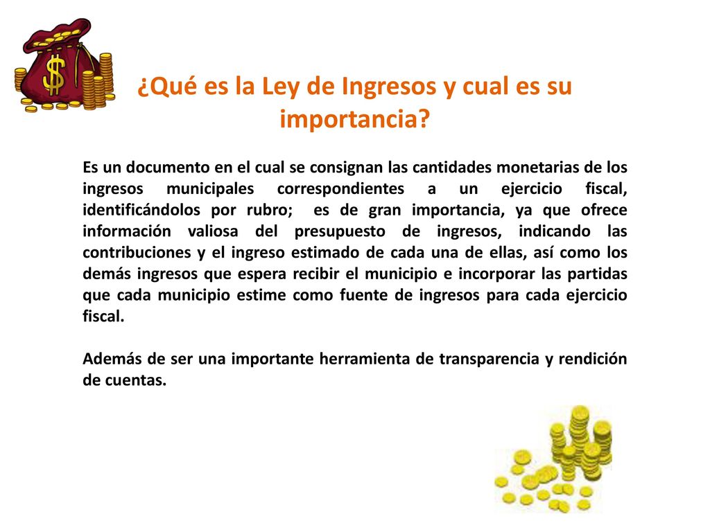 ¿Qué es la Ley de Ingresos y cual es su importancia