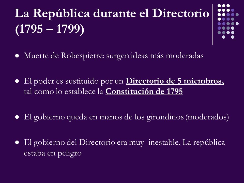 La República durante el Directorio (1795 – 1799)