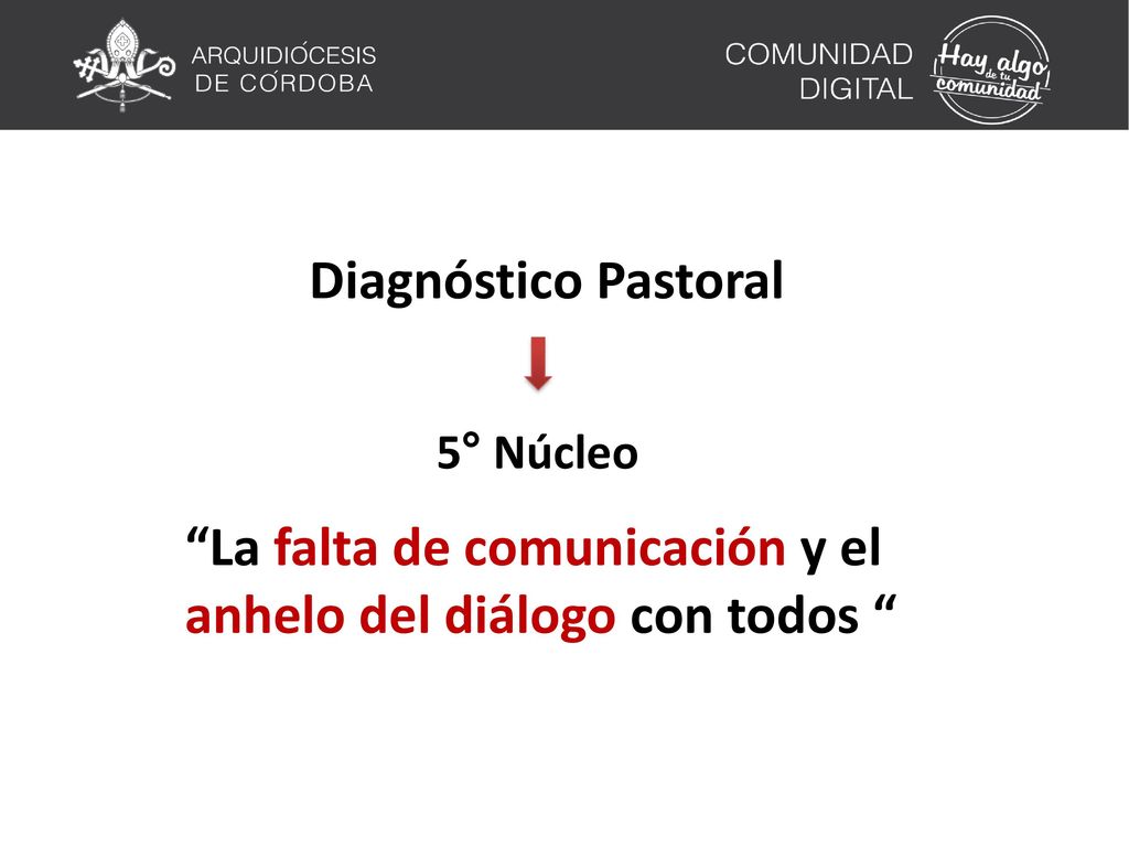 La falta de comunicación y el anhelo del diálogo con todos