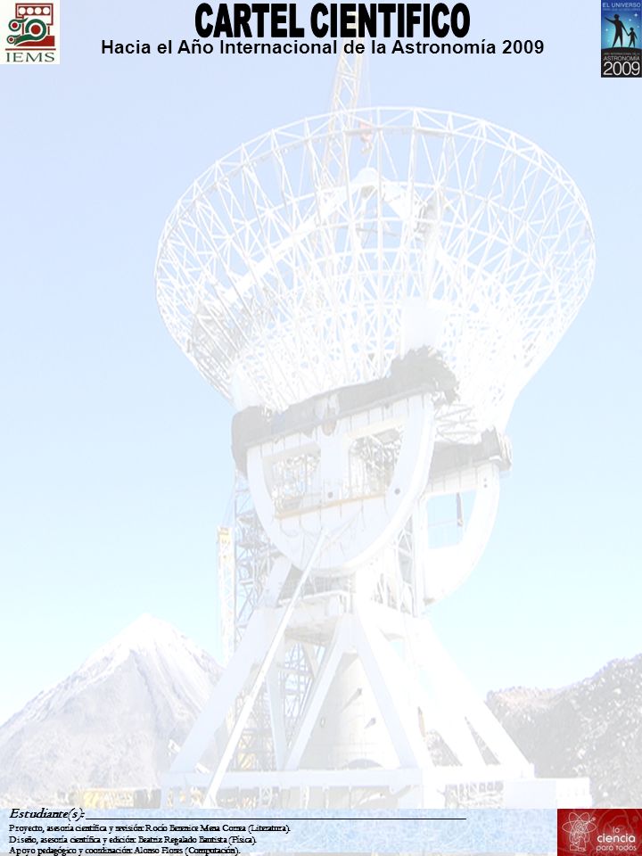 CARTEL CIENTIFICO Hacia el Año Internacional de la Astronomía 2009