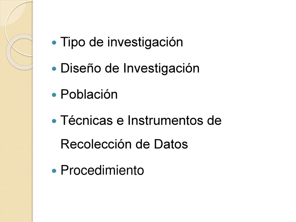 Tipo de investigación Diseño de Investigación. Población. Técnicas e Instrumentos de Recolección de Datos.